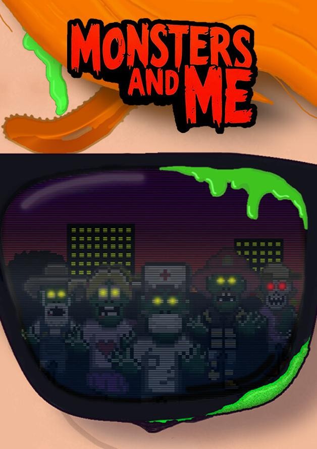 Monsters and Me 🧟‍♂️🤷‍♂️ cover art