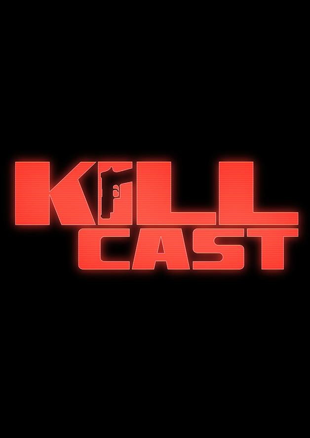 Kill Cast cover art