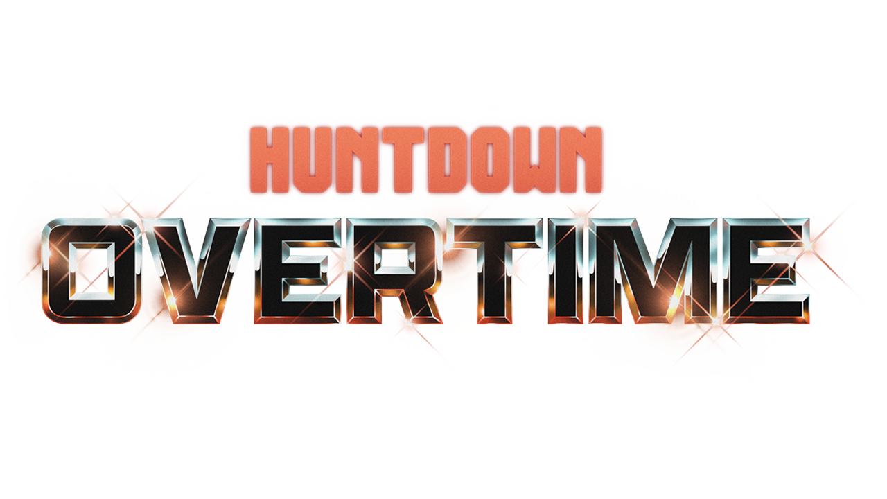 HUNTDOWN: OVERTIME