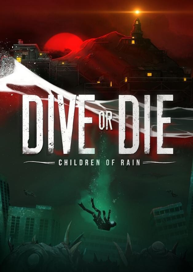 DIVE or DIE - Children of Rain Demo cover art