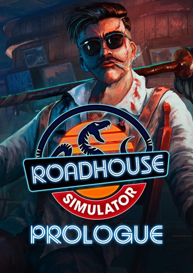Roadhouse Simulator - Prologue cover art