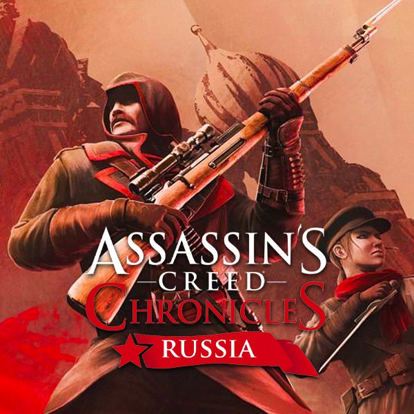 Assassin’s Creed® Chronicles: Russia